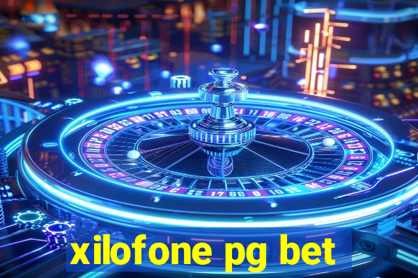 xilofone pg bet